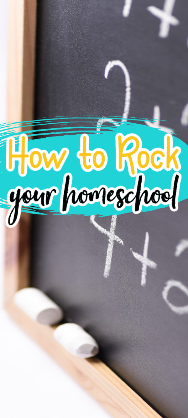 How to Rock Your Homeschool